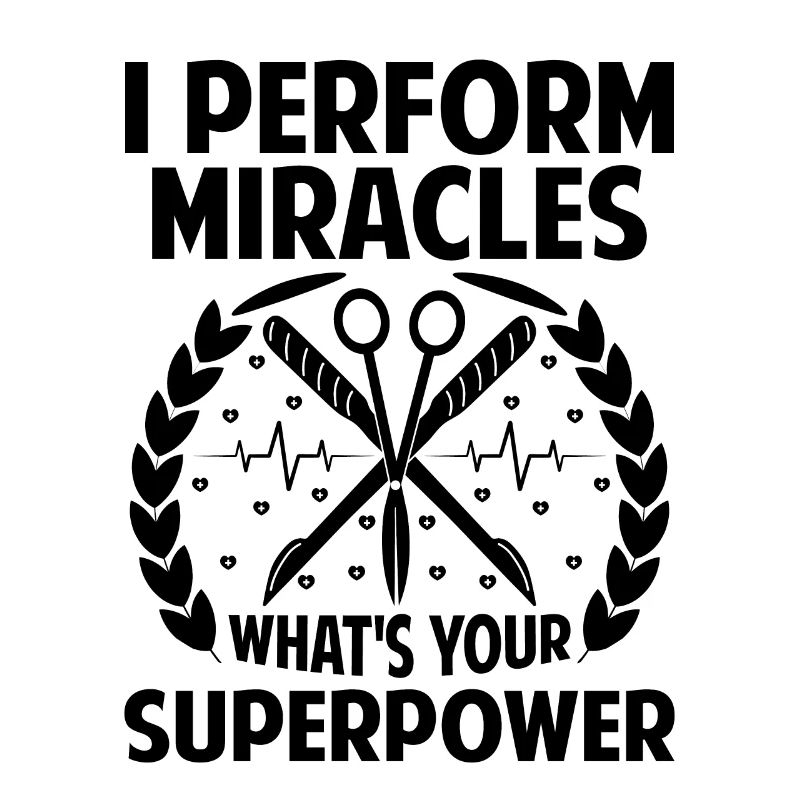 Je fais des miracles Quel est ton chirurgien super-puissant