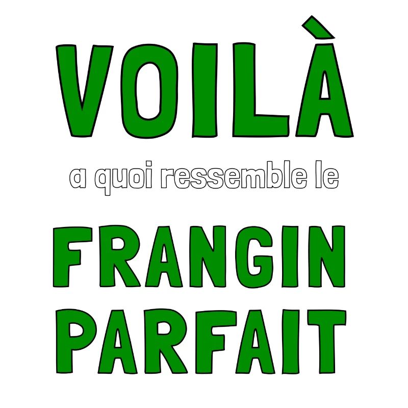Frangin parfait