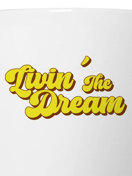 Living the Dream