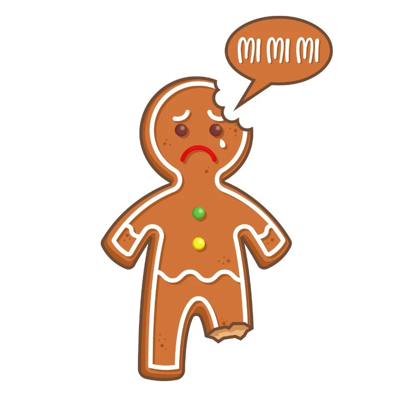 Gingerbread man Mimimi Mi Mi Mi Funny sayings