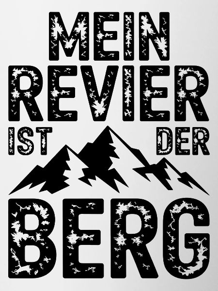 Mein Revier ist der Berg