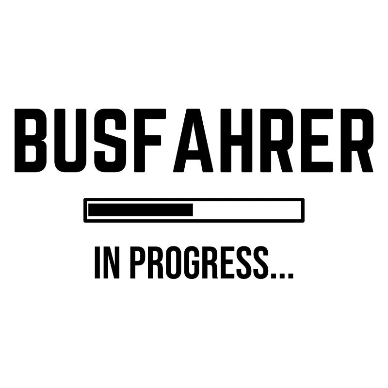 Busfahrer In Progress