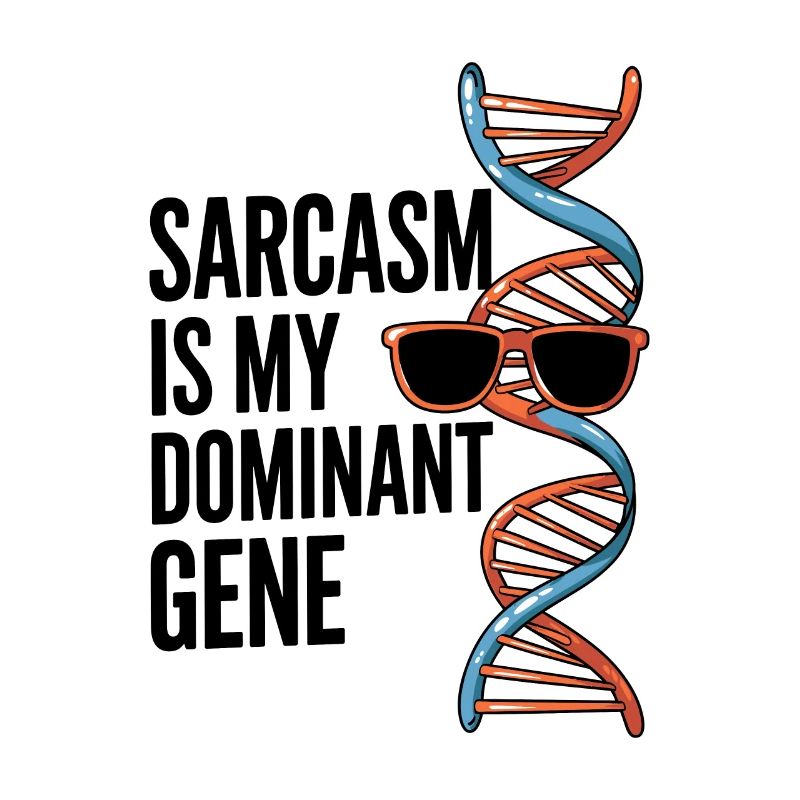 Sarcasm Genes DNA Genetics