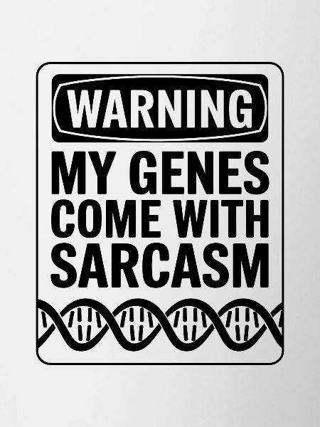 Sarcasm Genes DNA Genetics