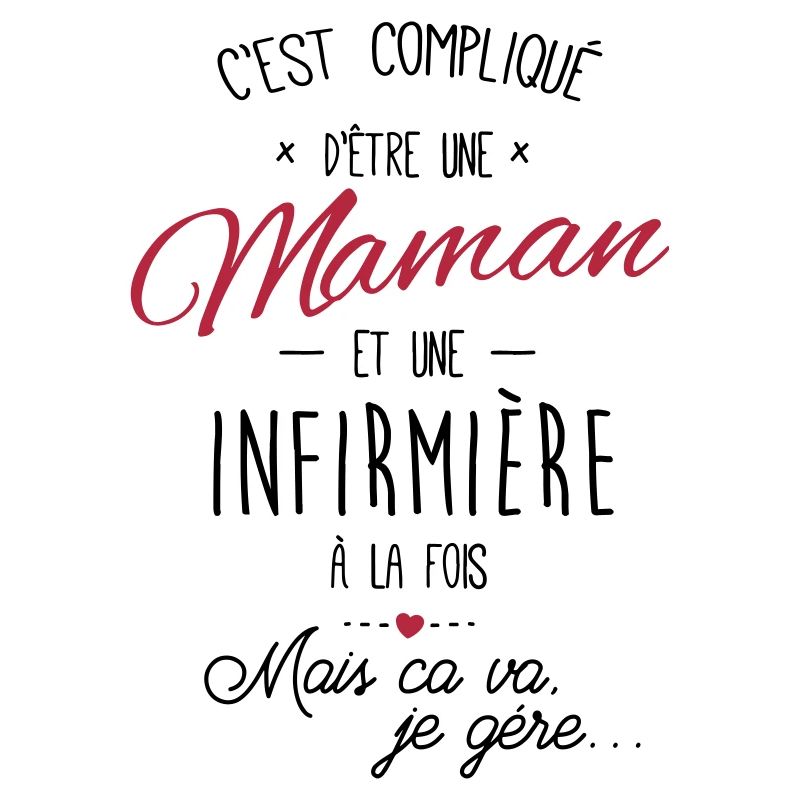 Maman et Infirmière