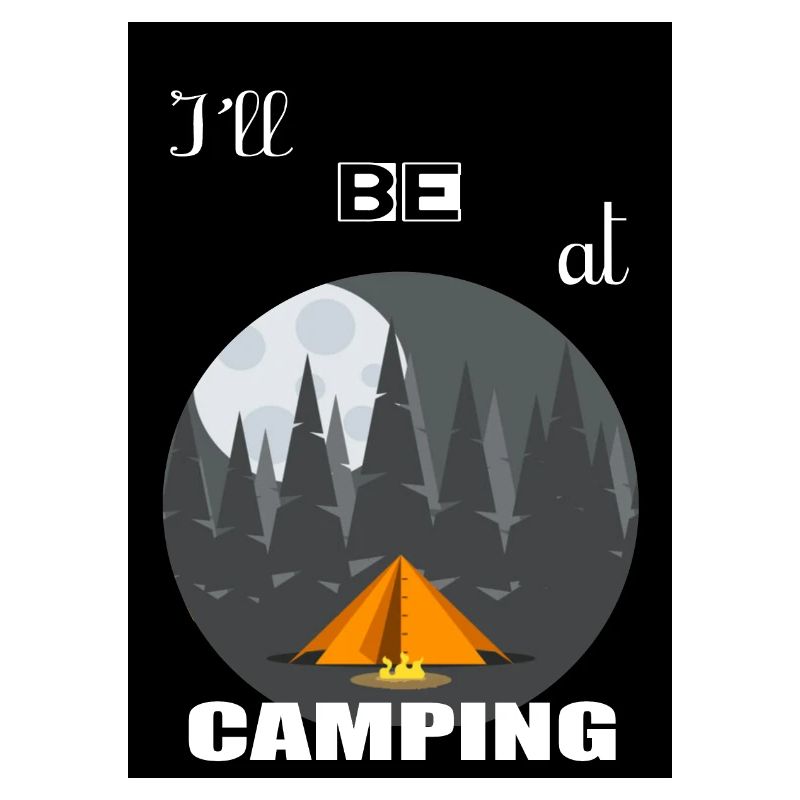 Ich werde auf dem Campingplatz sein