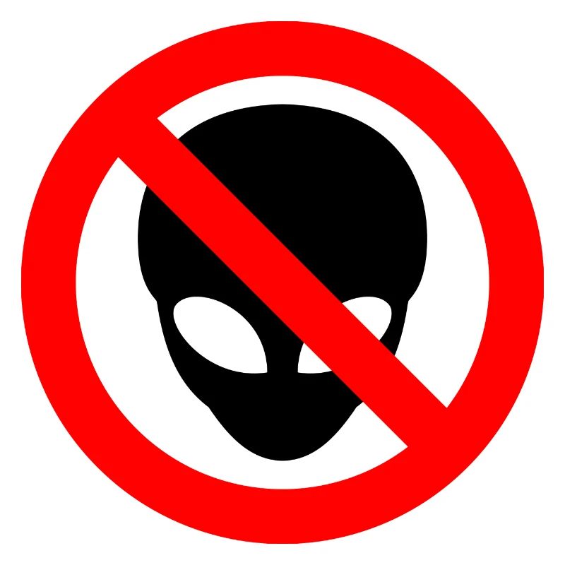 Grey Aliens Prohibited Sign