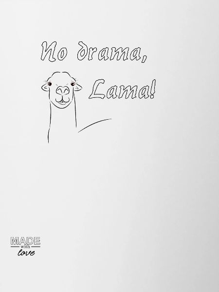 No drama, Lama!
