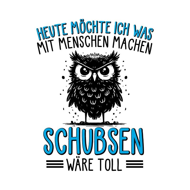 Heute Möchte Ich Was Mit Menschen Machen Schubsen