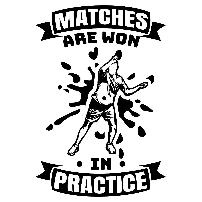 Matches Are Won In Practice