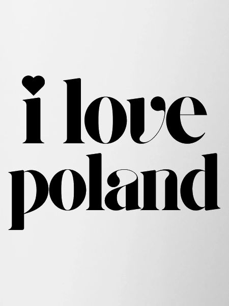 i love poland