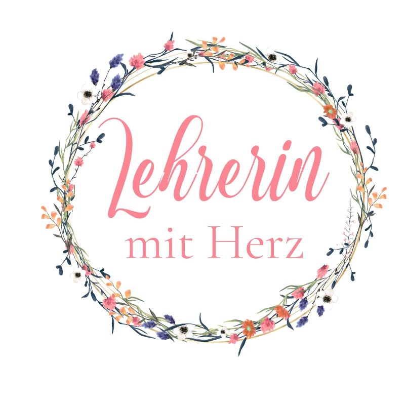 Lehrerin mit Herz - personalisierbar