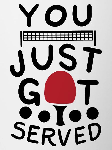 Ping Pong Saying