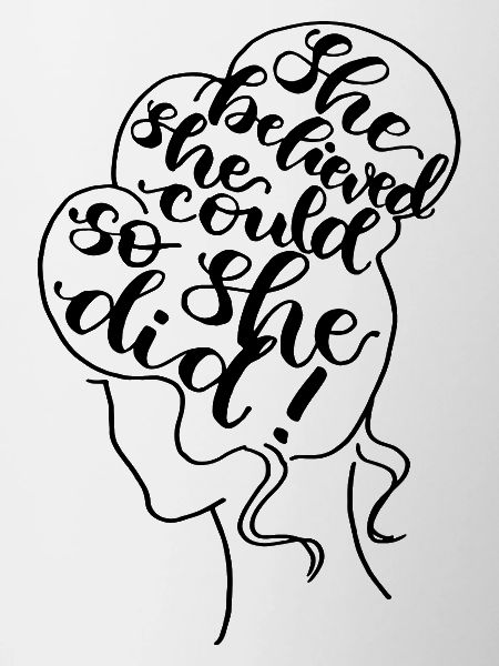 She believed she could