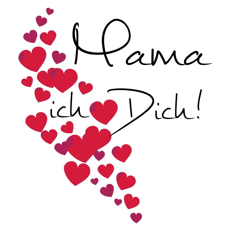 Muttertag Mama Ich liebe Dich, personalisierbar