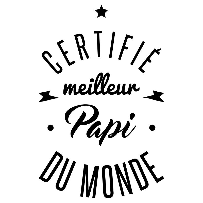 certifié meilleur papi