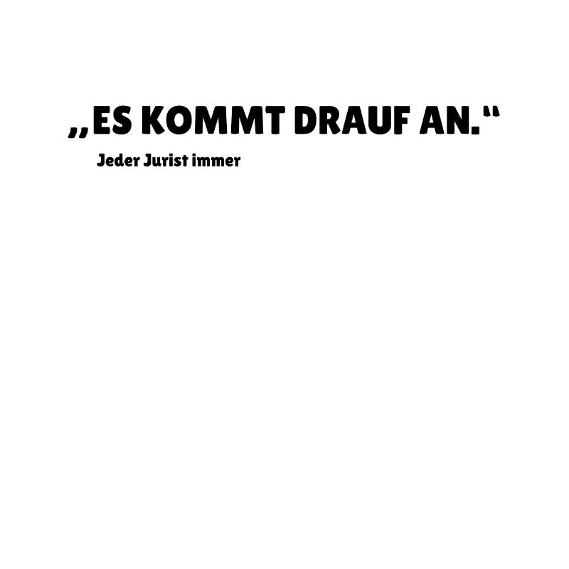 Juristen Jurastudent Geschenkidee Humor Spruch