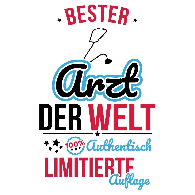 Bester Arzt der Welt - 100% Authentisch