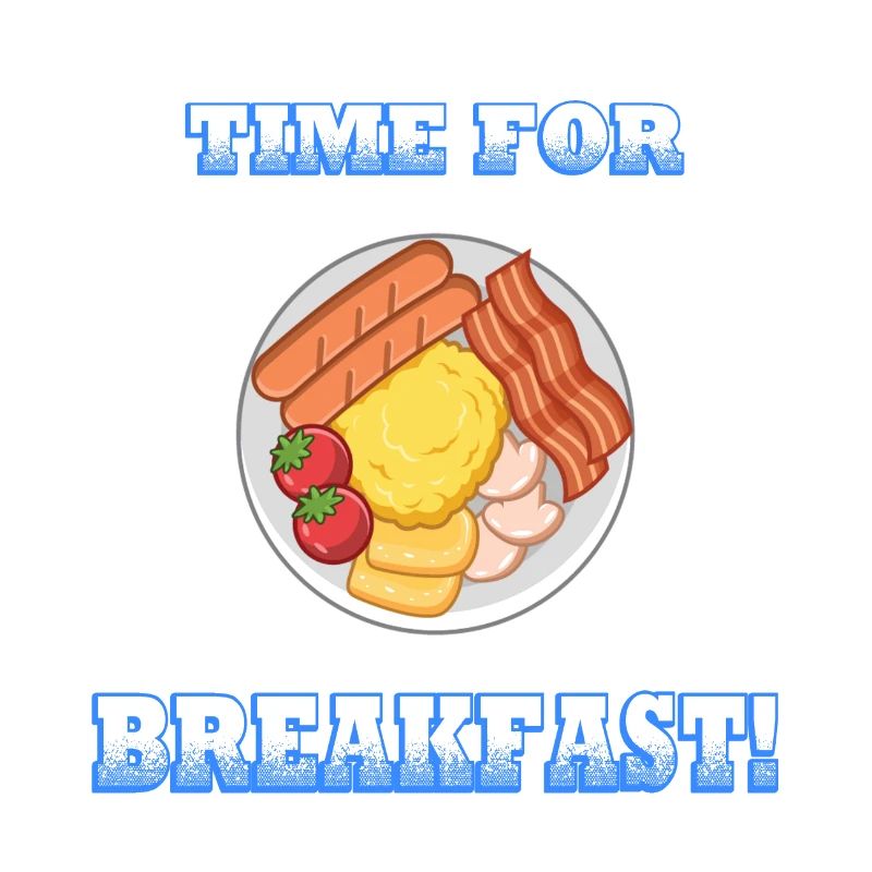 Time For Breakfast