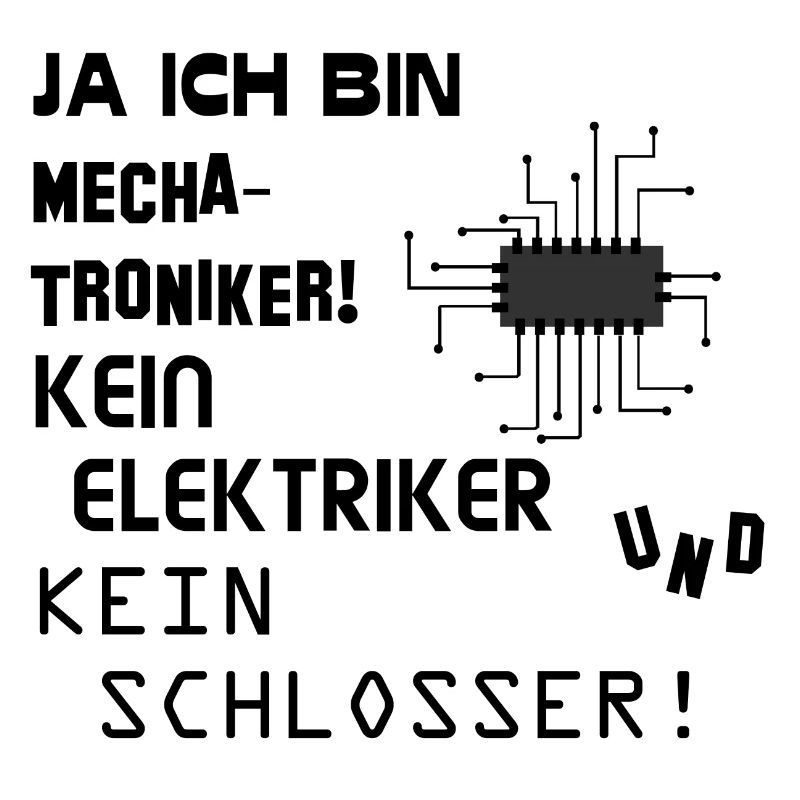 Ich bin Mechatroniker!