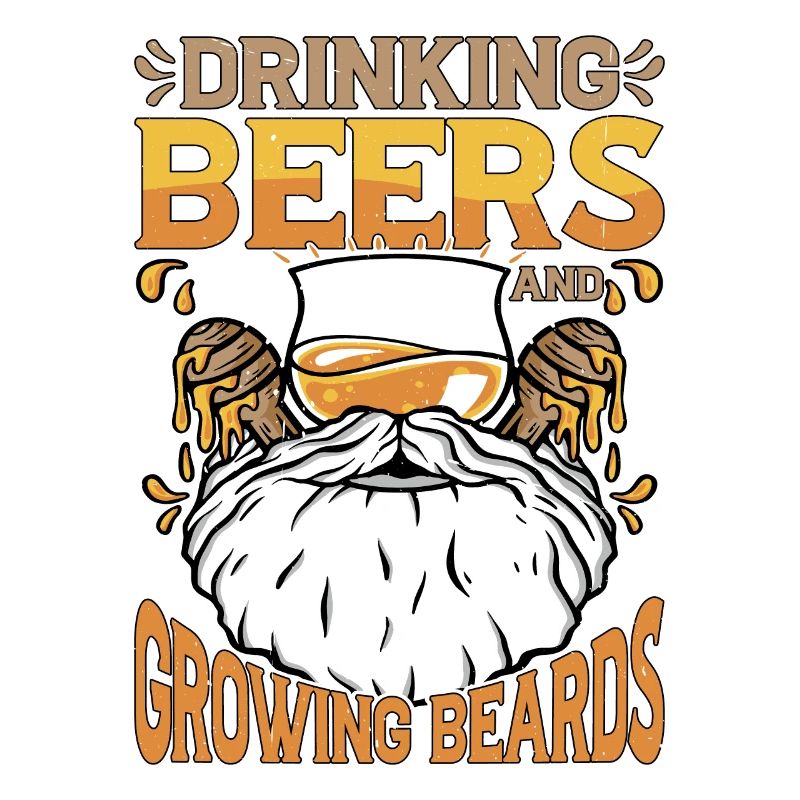 Drinking Beers And Growing Beards
