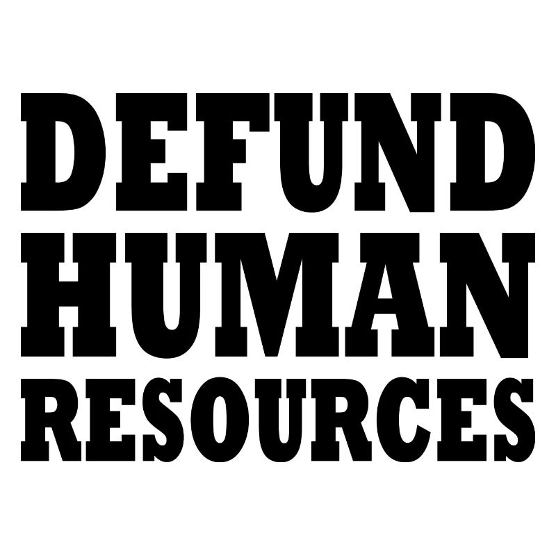 defund human resources