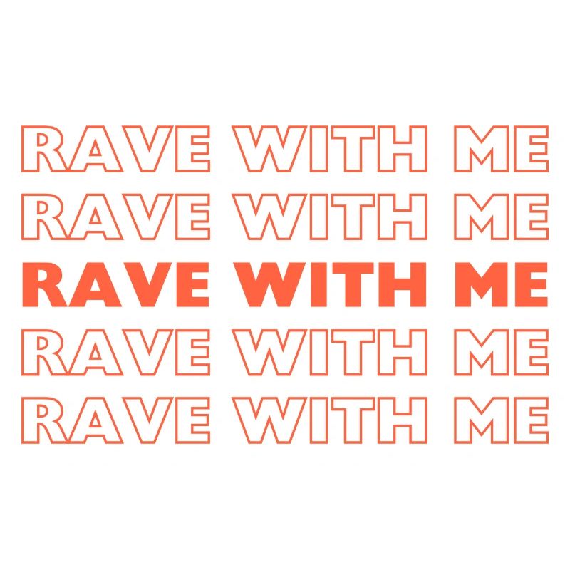 Rave avec moi