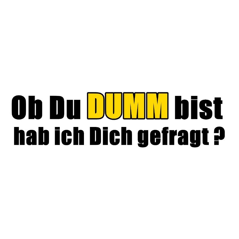 Dumm