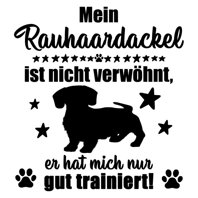 Rauhhaardackel - witziges Statement!