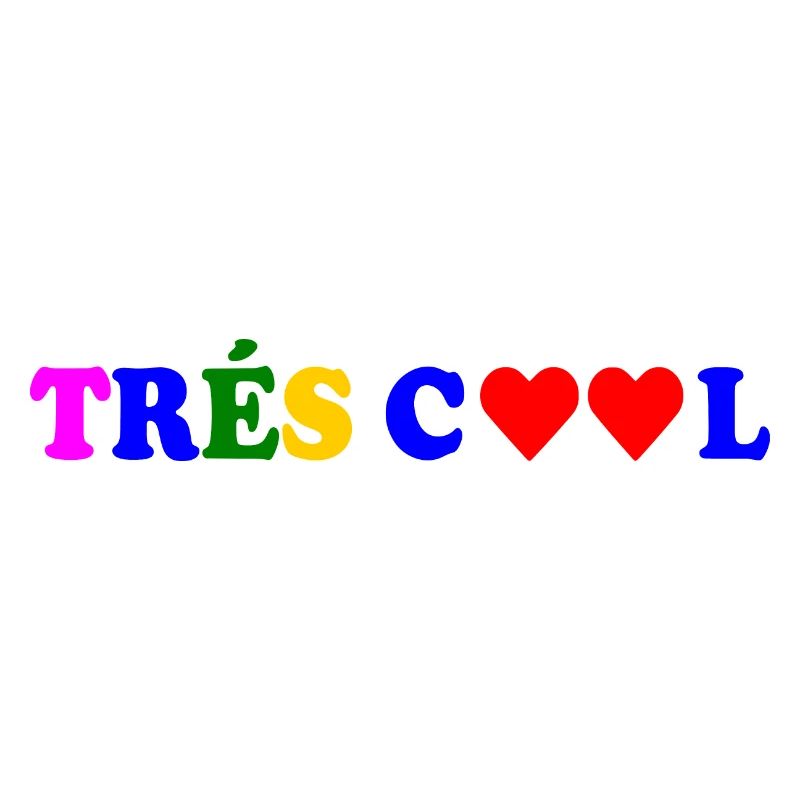 Trés cool
