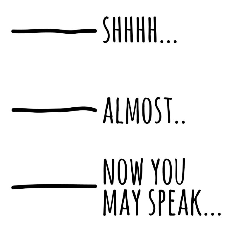 Now you may speak