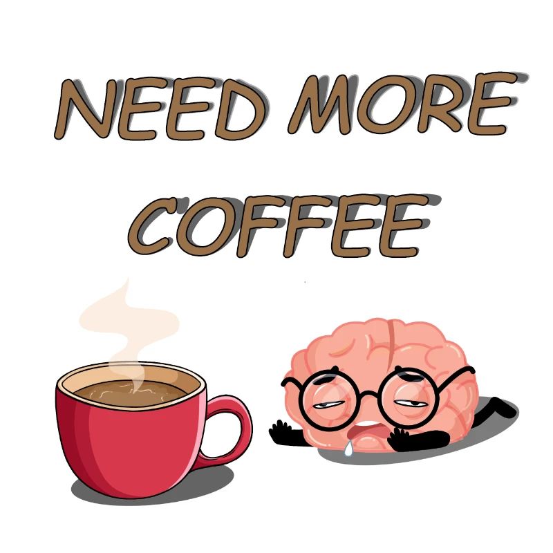 need coffee