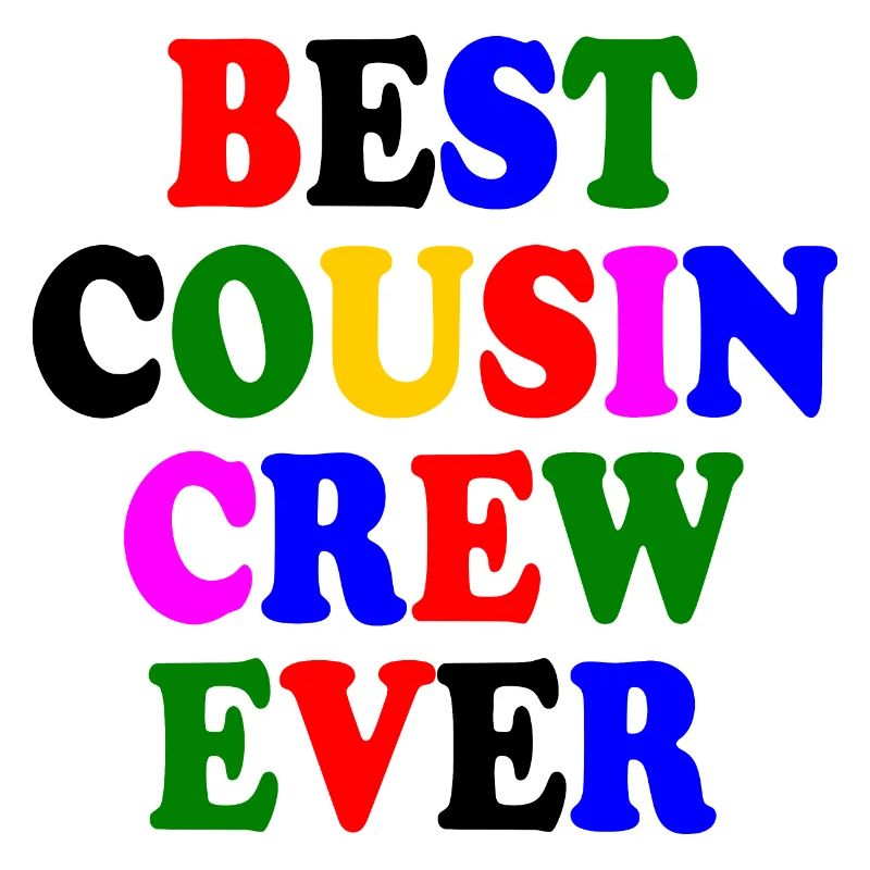 Best cousin crew ever
