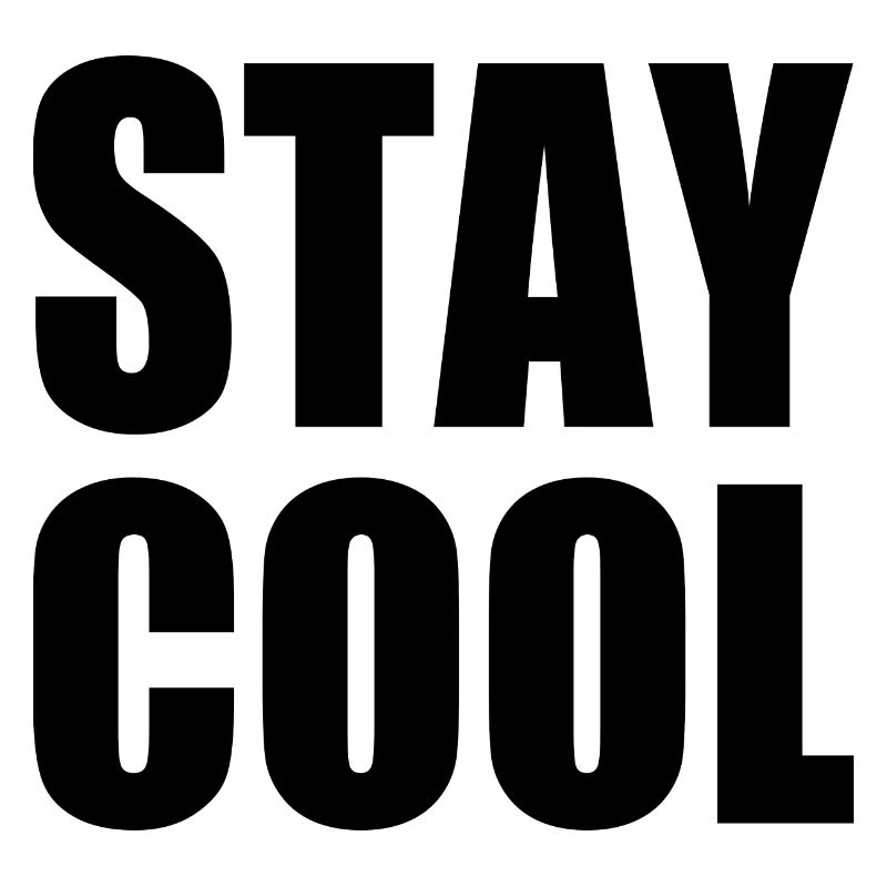 Stay cool