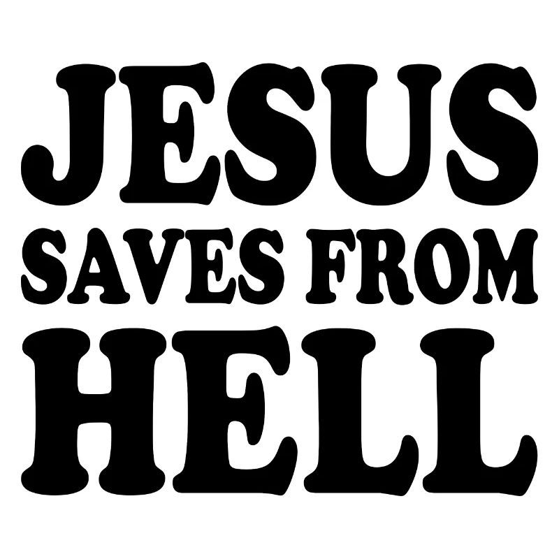 Jesus saves from hell