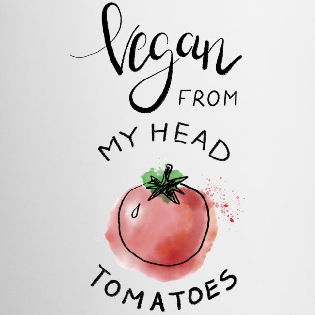 Vegan from my head Tomatoes