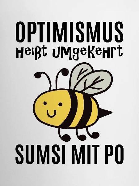 Optimismus Optimist Geschenk