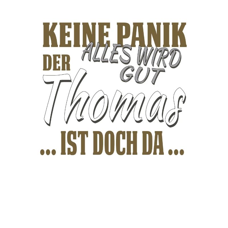 Thomas - Don't panic - funny gift