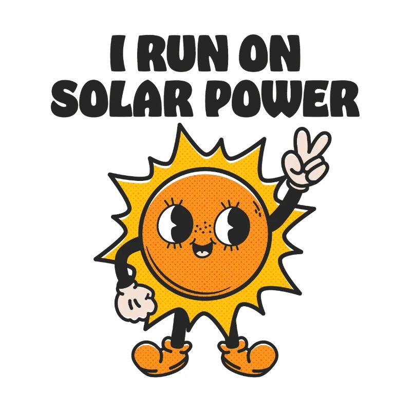 I run on Solar Power