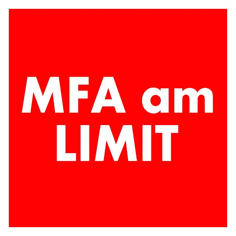 Mfa am limit