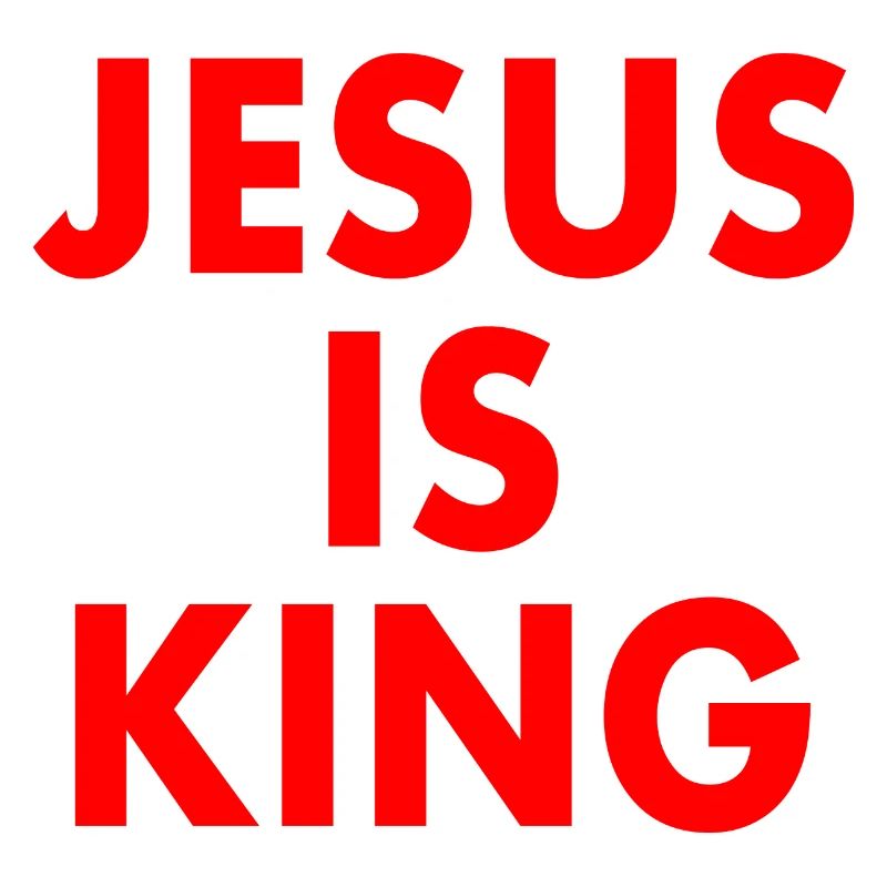 Jesus is king