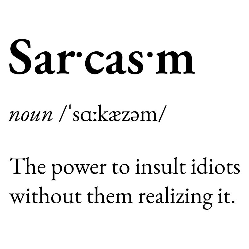Sarcasm - Wörterbuch Definition von Sarkasmus