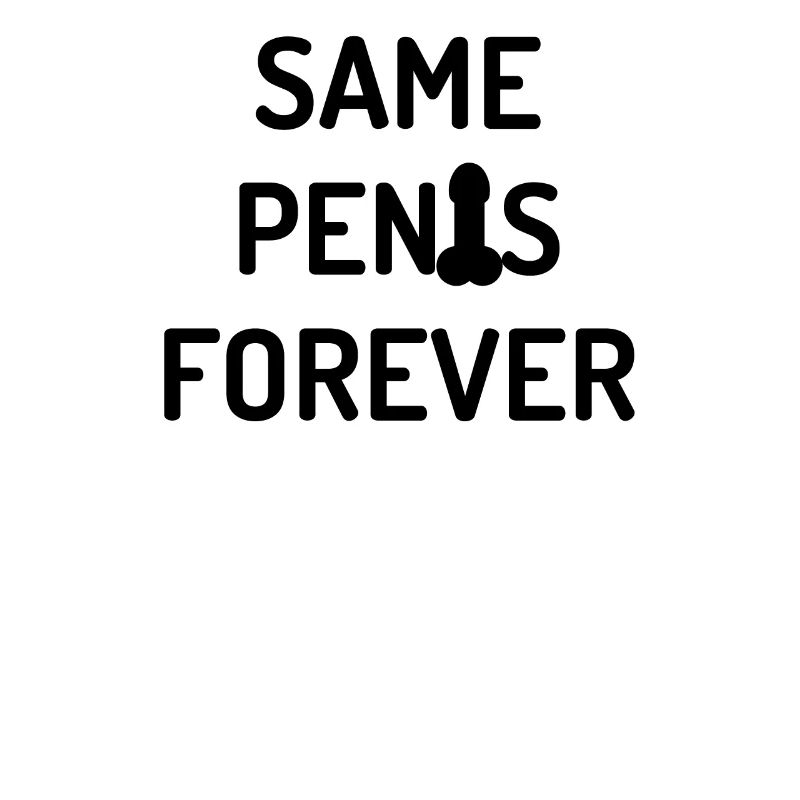 Same Penis Forever Junggesellenabschied JGA