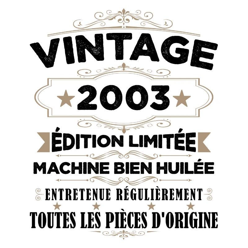 Vintage 2003 Édition Limitée
