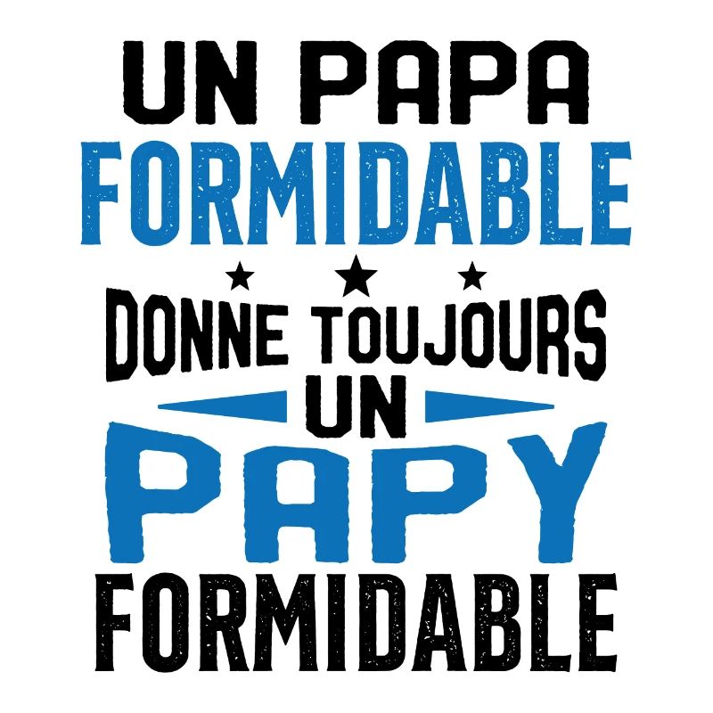 Un papa formidable donne Papy Cadeau formidable