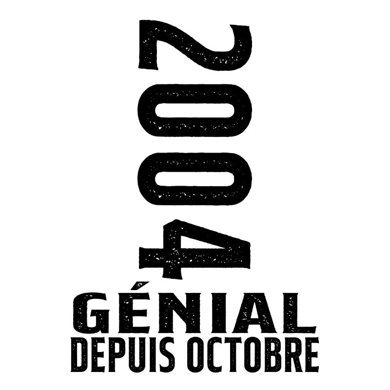 Génial(e) Depuis Octobre 2004