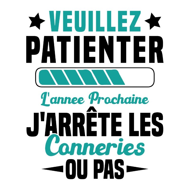 J'arrête les conneries humour