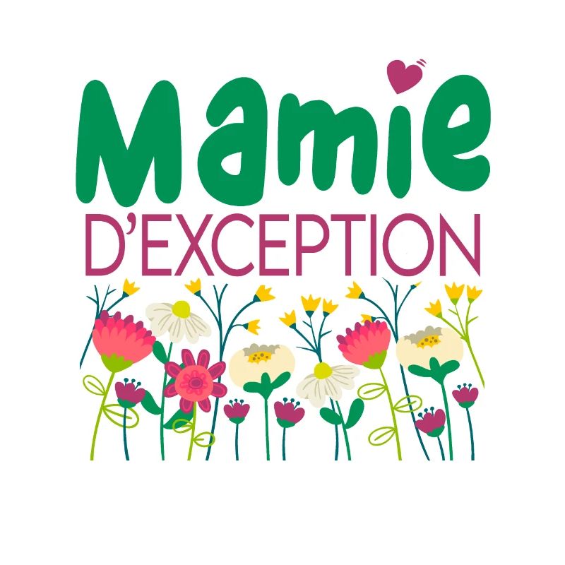 Mamie d'exception