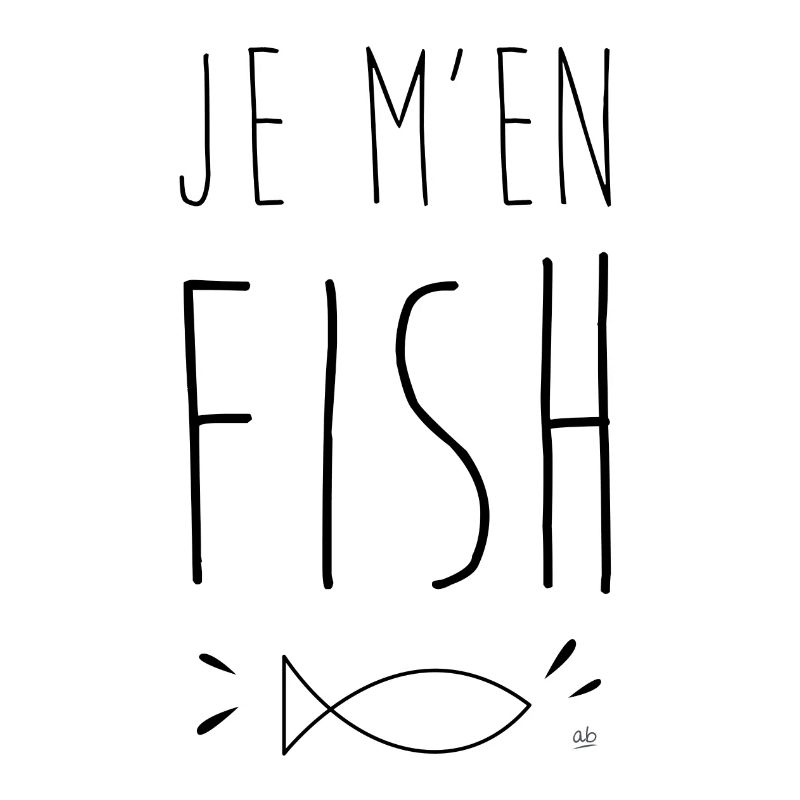 Je m'en fish