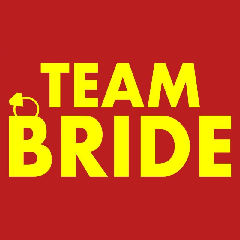 Team bride